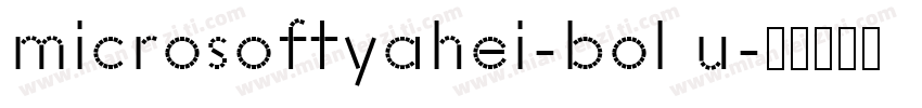 microsoftyahei-bol u字体转换